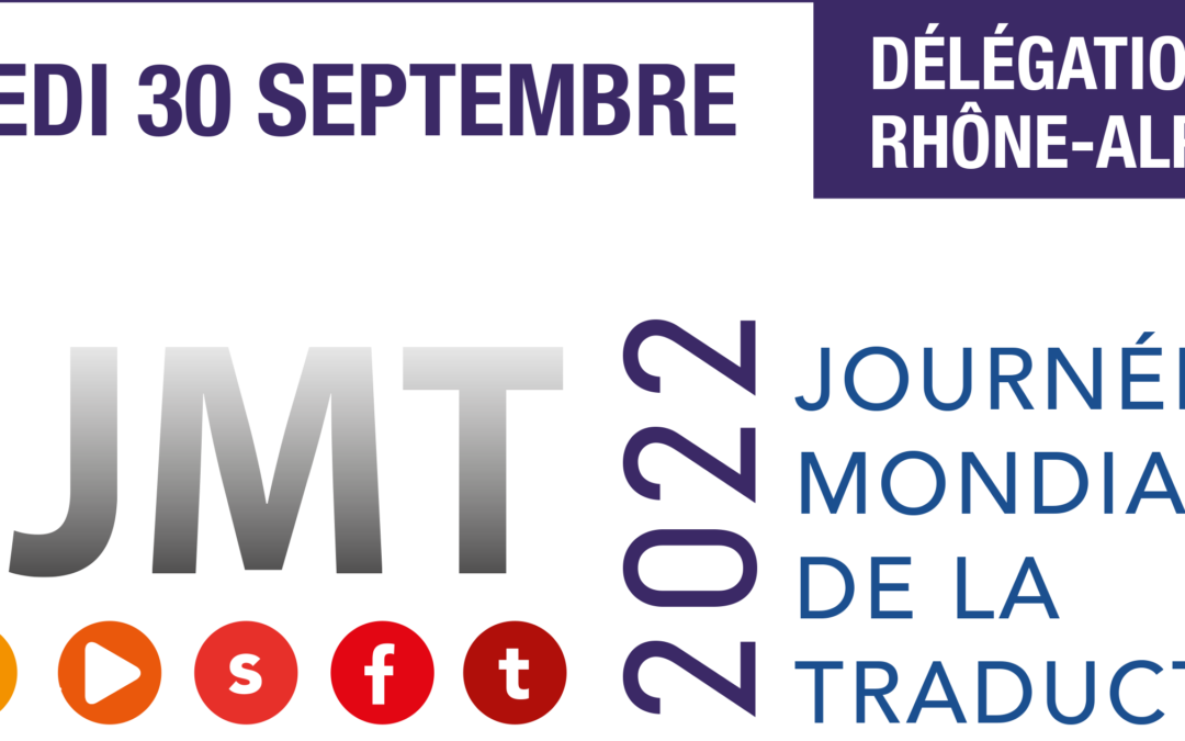La journée mondiale de la traduction 2022 en Rhône-Alpes