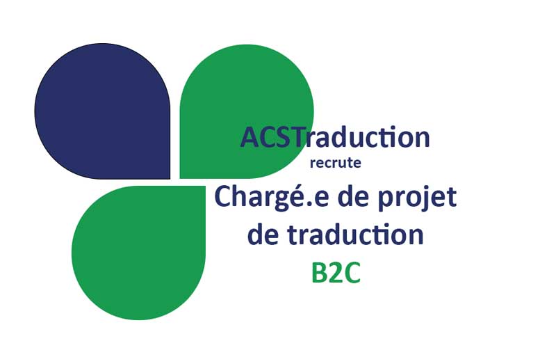 Chargé.e de projets de traduction B2C